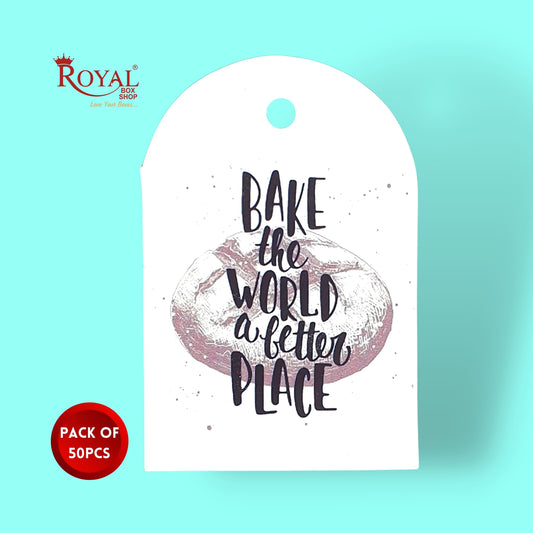 Gift Hamper Tags I Bake The World A Better Place I Use For Gift Hamper Boxes, Cake Boxes, Return Gifts Royal Box Shop